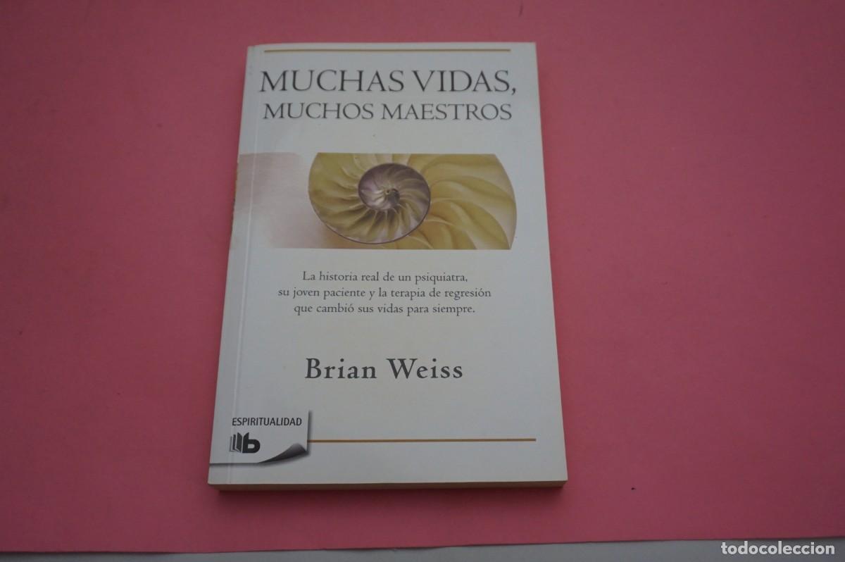 Libros: 5A/ MUCHAS VIDAS, MUCHOS MAESTROS - BRIAN WEISS / B DE BOLSILLO - Foto 1