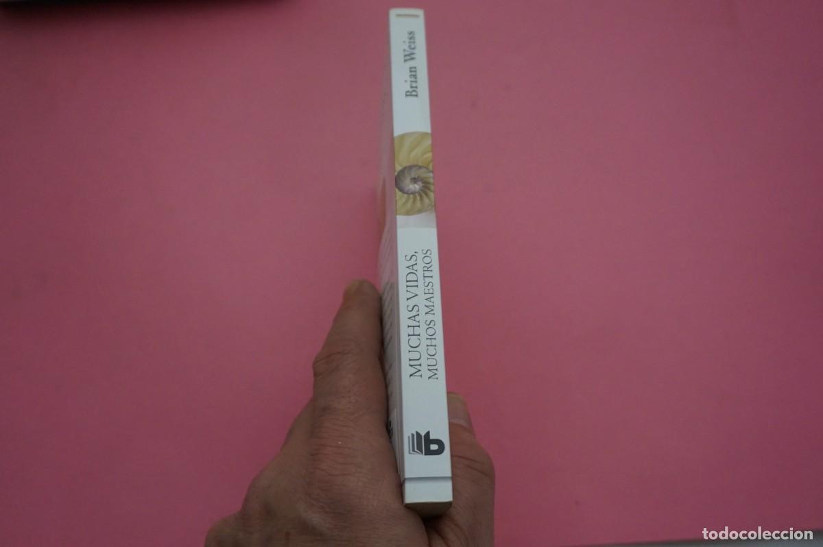Libros: 5A/ MUCHAS VIDAS, MUCHOS MAESTROS - BRIAN WEISS / B DE BOLSILLO - Foto 6