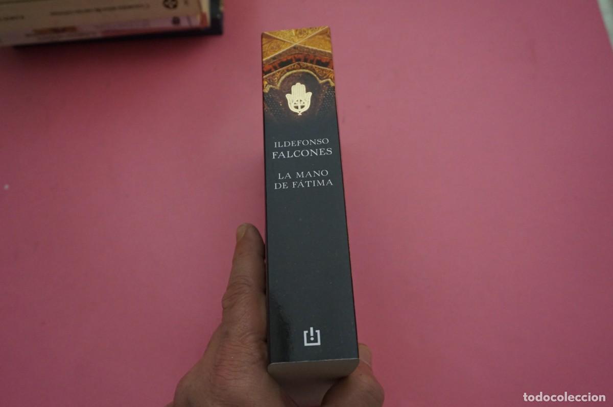 Libros: 5A/ LA MANO DE FATIMA - ILDEFONSO FALCONES / DEBOLSILLO - Foto 6