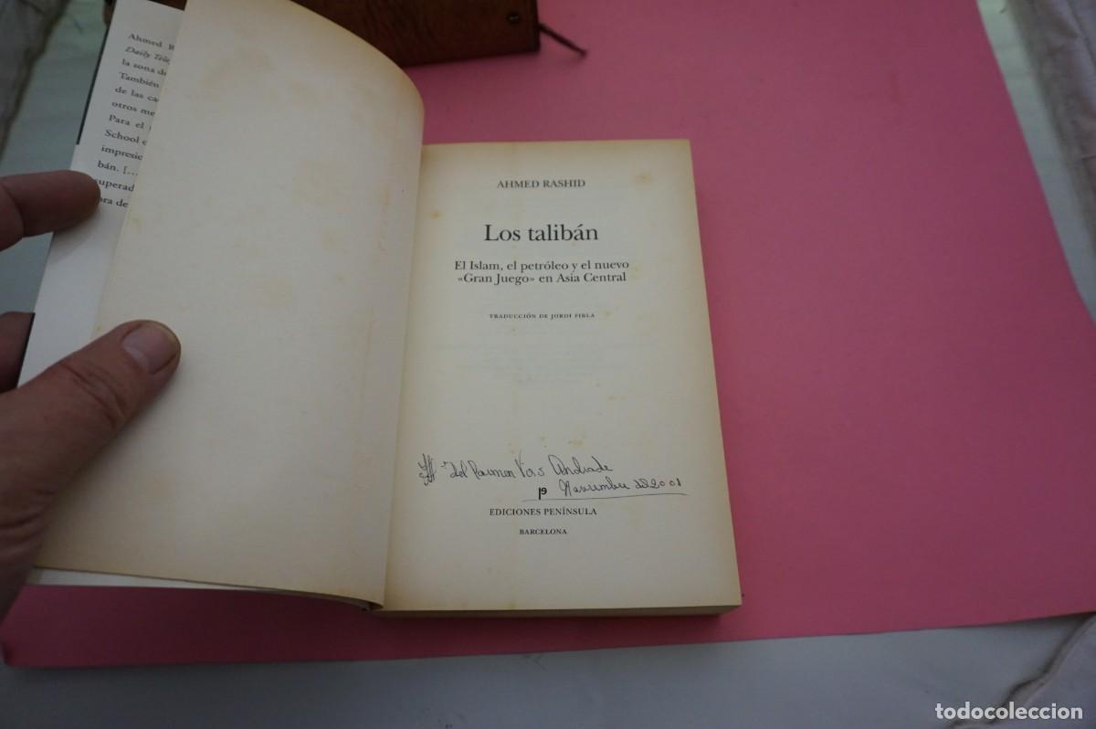 Libros: 8C/ LOS TALIBAN - AHMED RASHID / EDICIONES PENINSULA - Foto 2