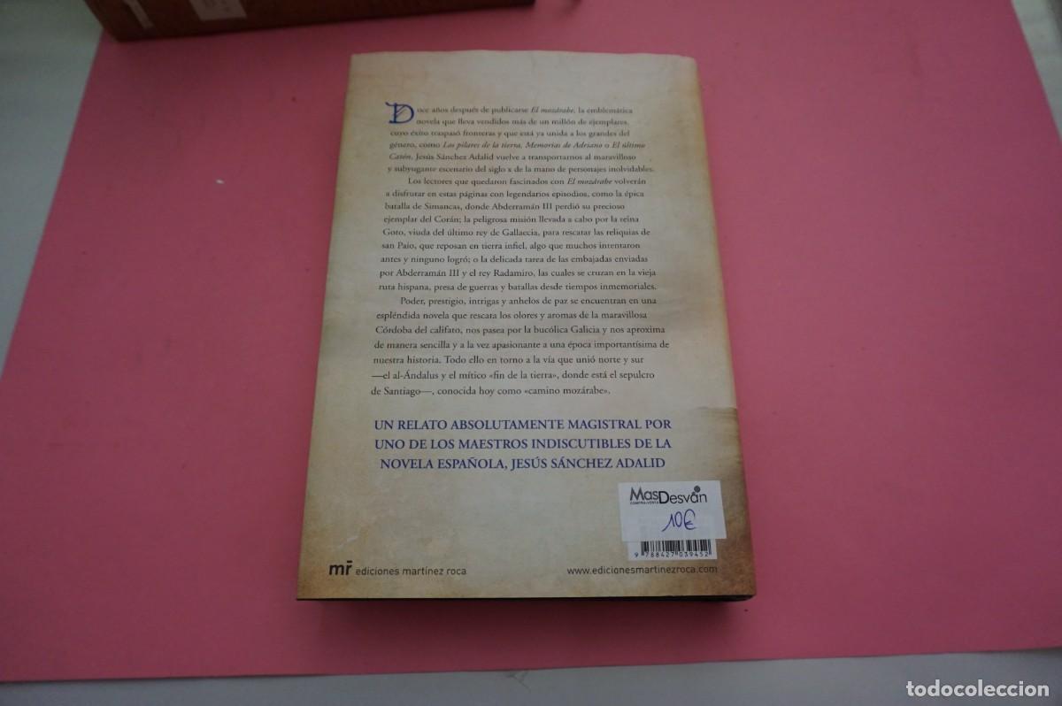 Libros: 8C/ EL CAMINO MOZARABE - JESUS SANCHEZ ADALID / EDICIONES MARTINEZ ROCA - Foto 6