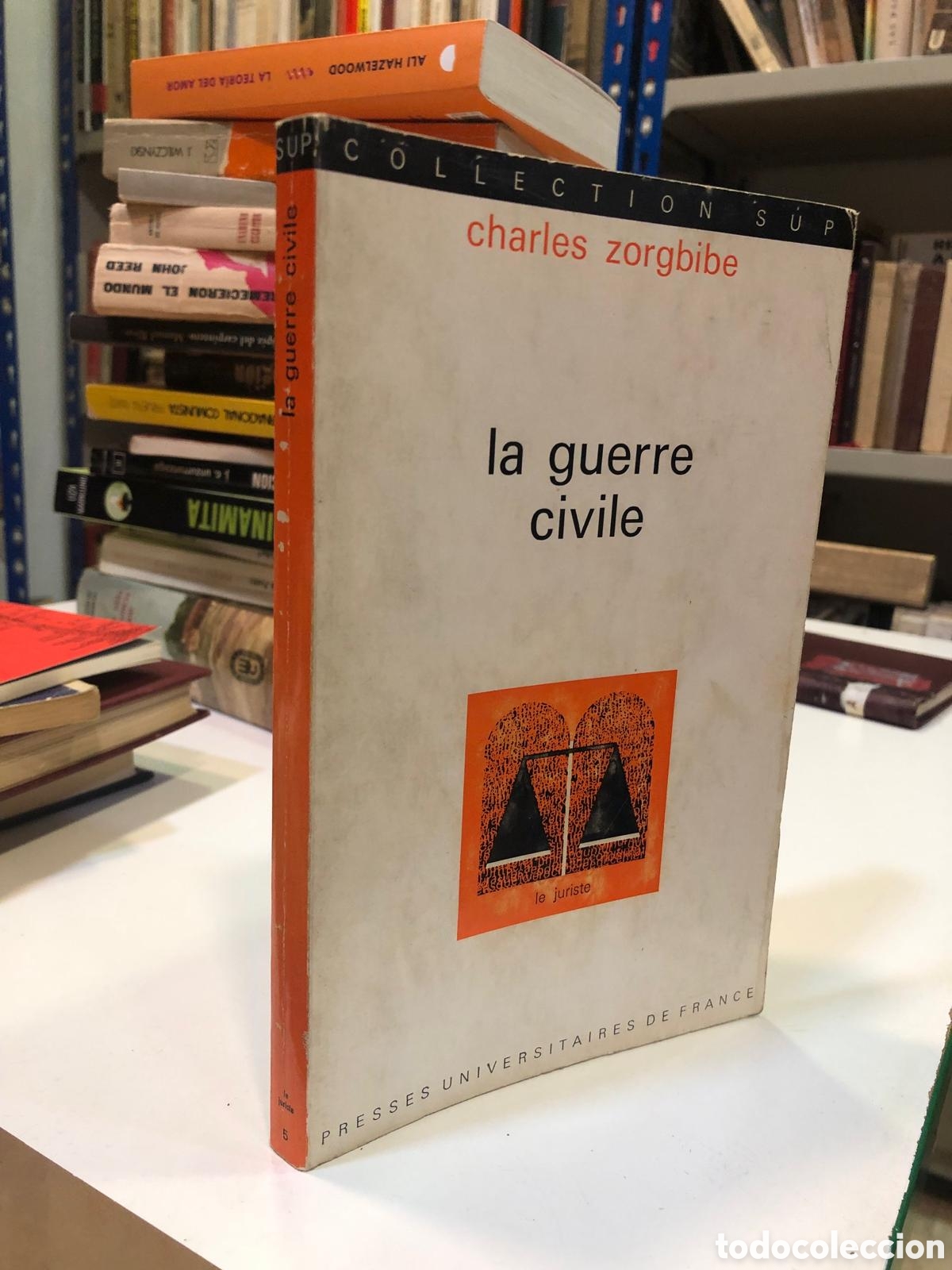 Libri di seconda mano: La guerre civile - Charles Zorgbibe