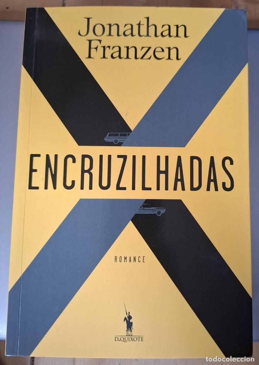 Libros: Jonathan Franzen - ENCRUZILHADAS