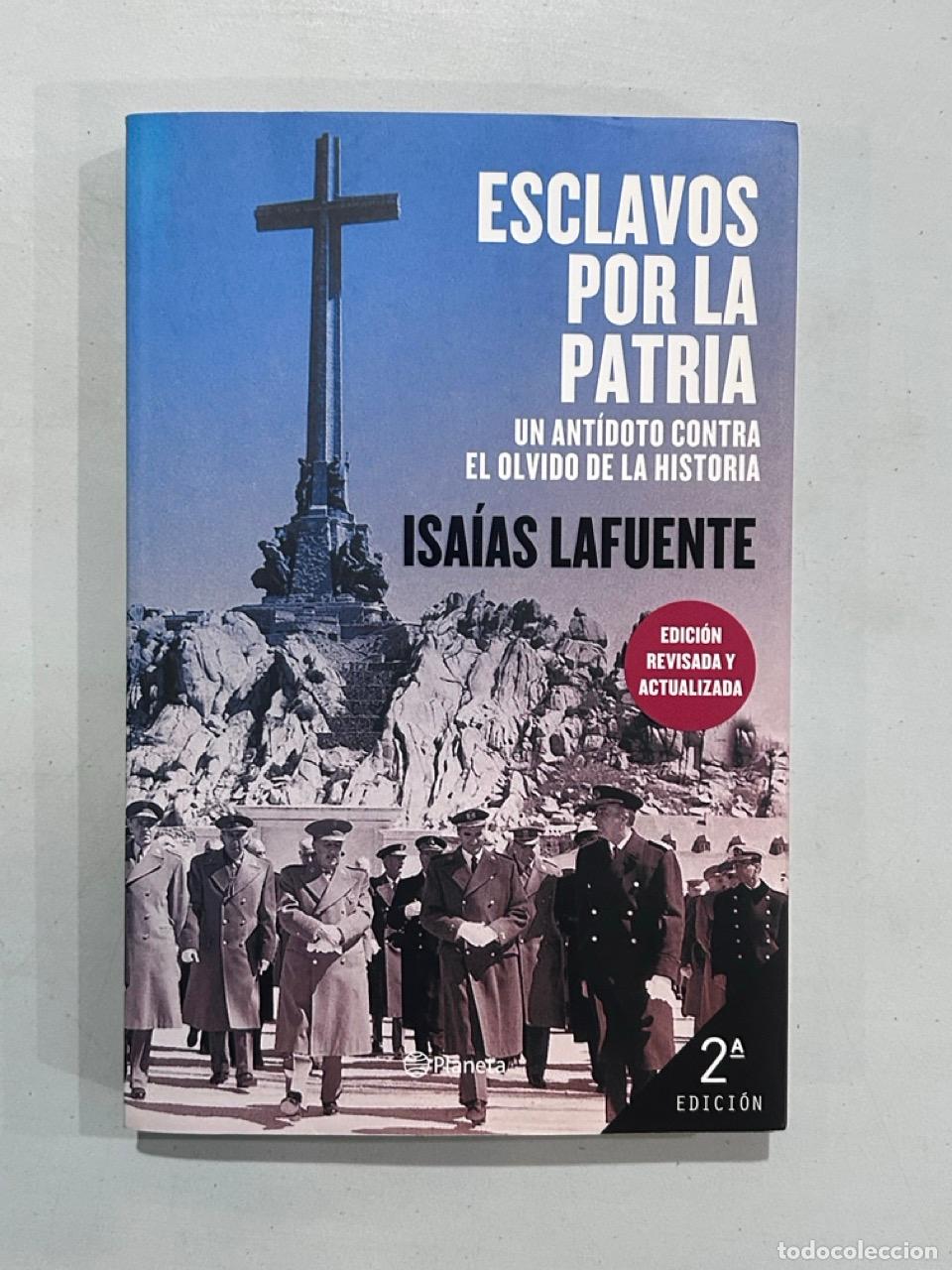 B&uuml;cher: Isa&iacute;as Lafuente - Esclavos por la patria