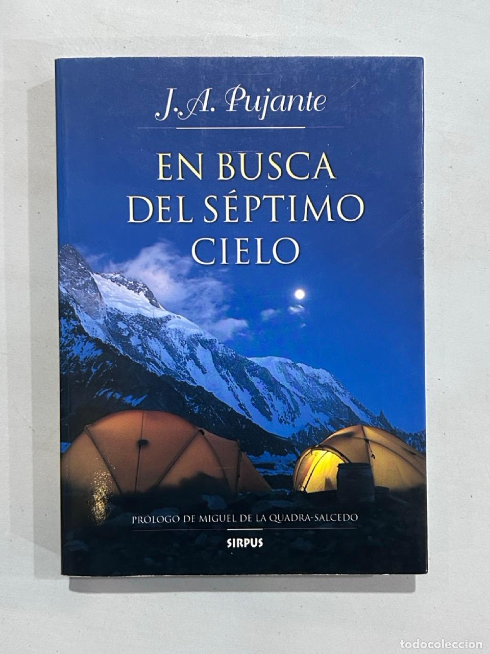 Libri di seconda mano: J. A. Pujante - En busca del s&eacute;ptimo cielo