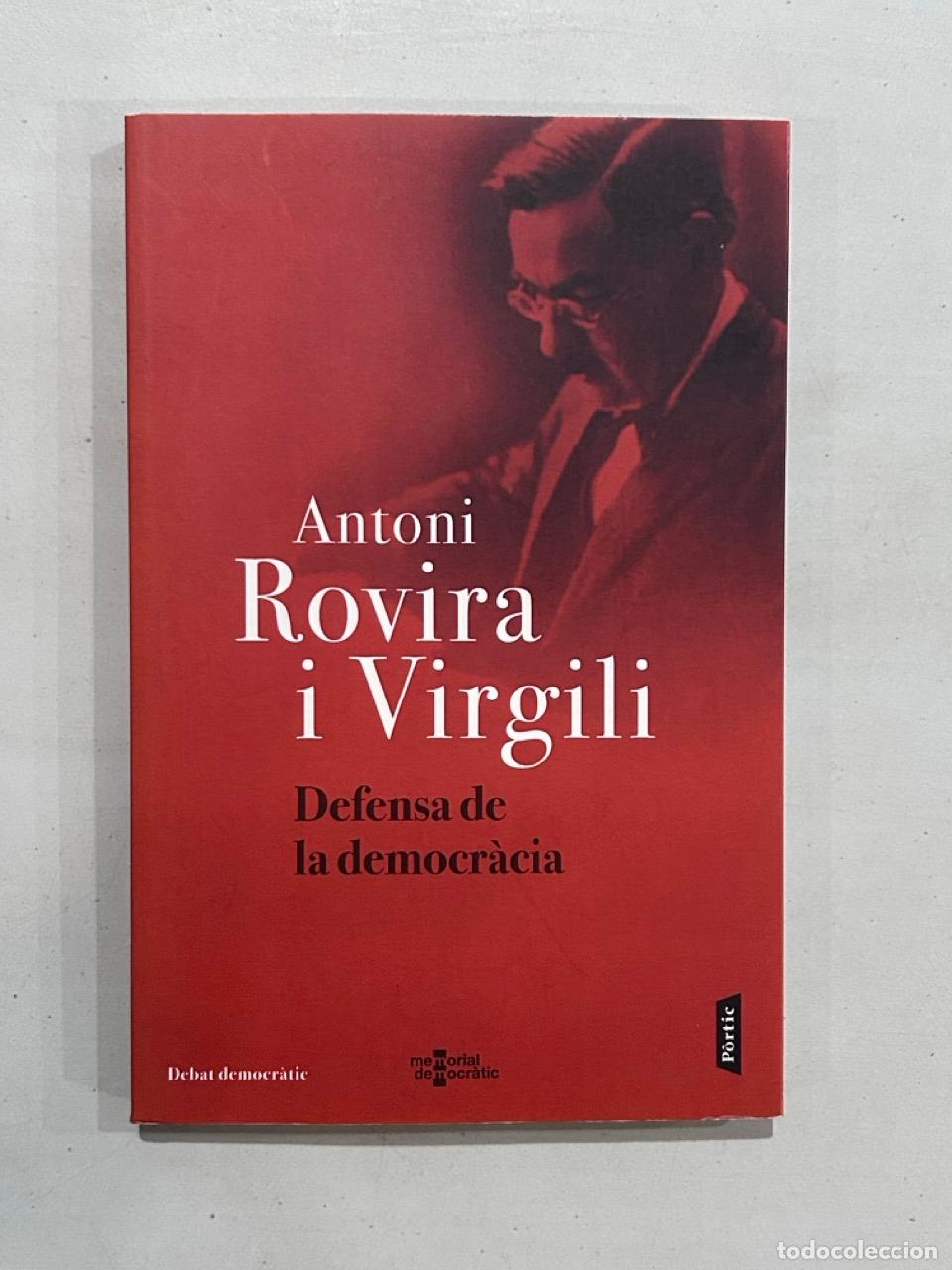 Libri di seconda mano: Antoni Rovira i Virgili - Defensa de la democr&agrave;cia
