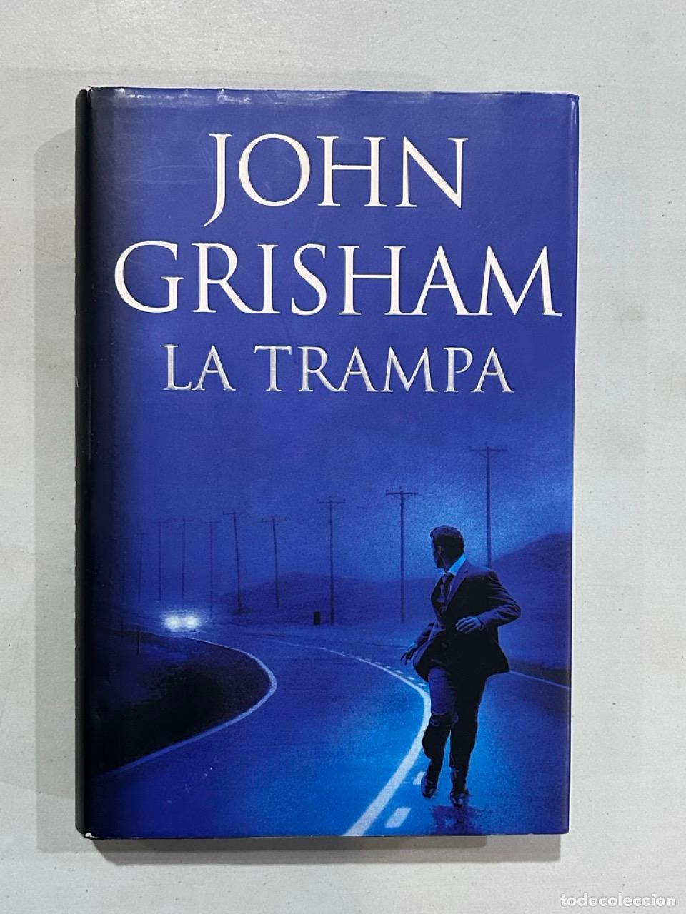 Libros: John Grisham - La trampa - Foto 1