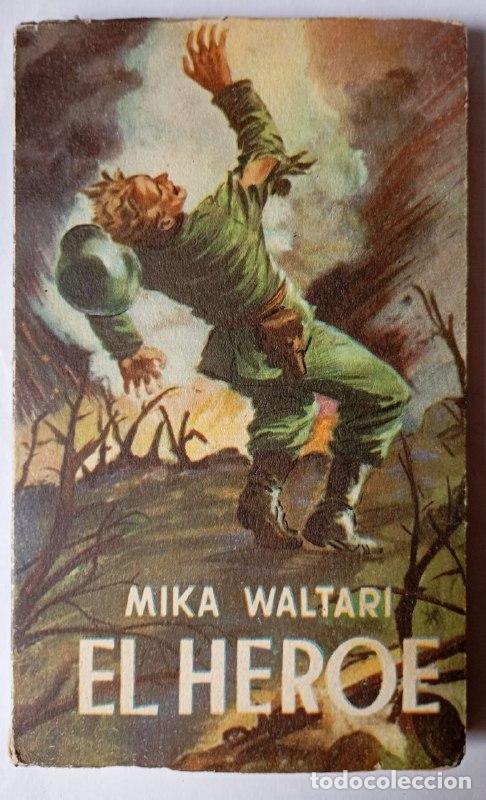 Libros: El h&eacute;roe - Mika Waltari - Foto 1