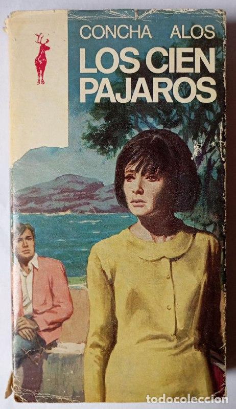 Libros: Los cien p&aacute;jaros - Al&oacute;s, Concha (1926-2011) - Foto 1
