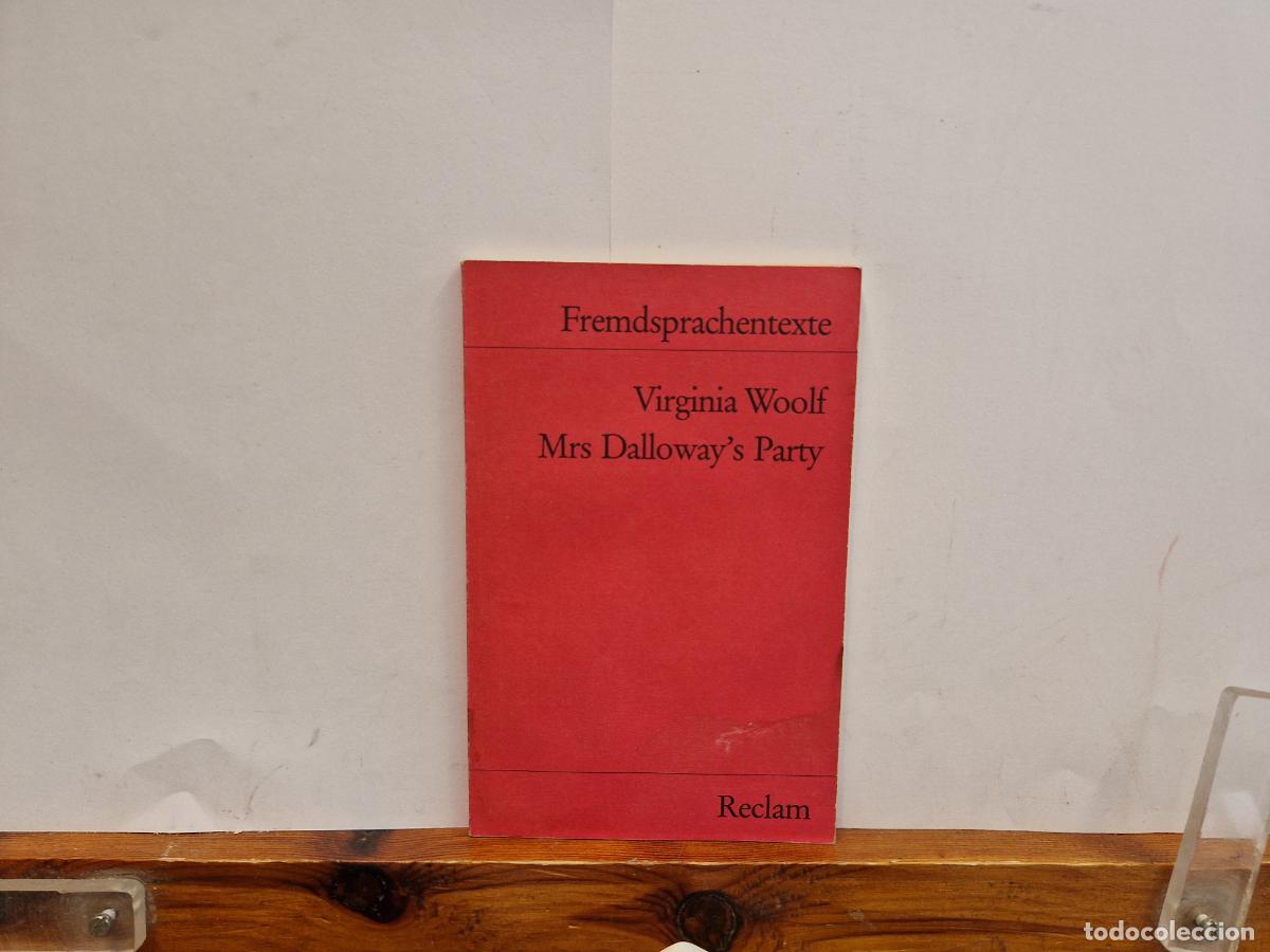 Libros: FREMDSPRACHENTEXTE. VIRGINIA WOOLF MRS DALLOWAYS PARTY. - Foto 1
