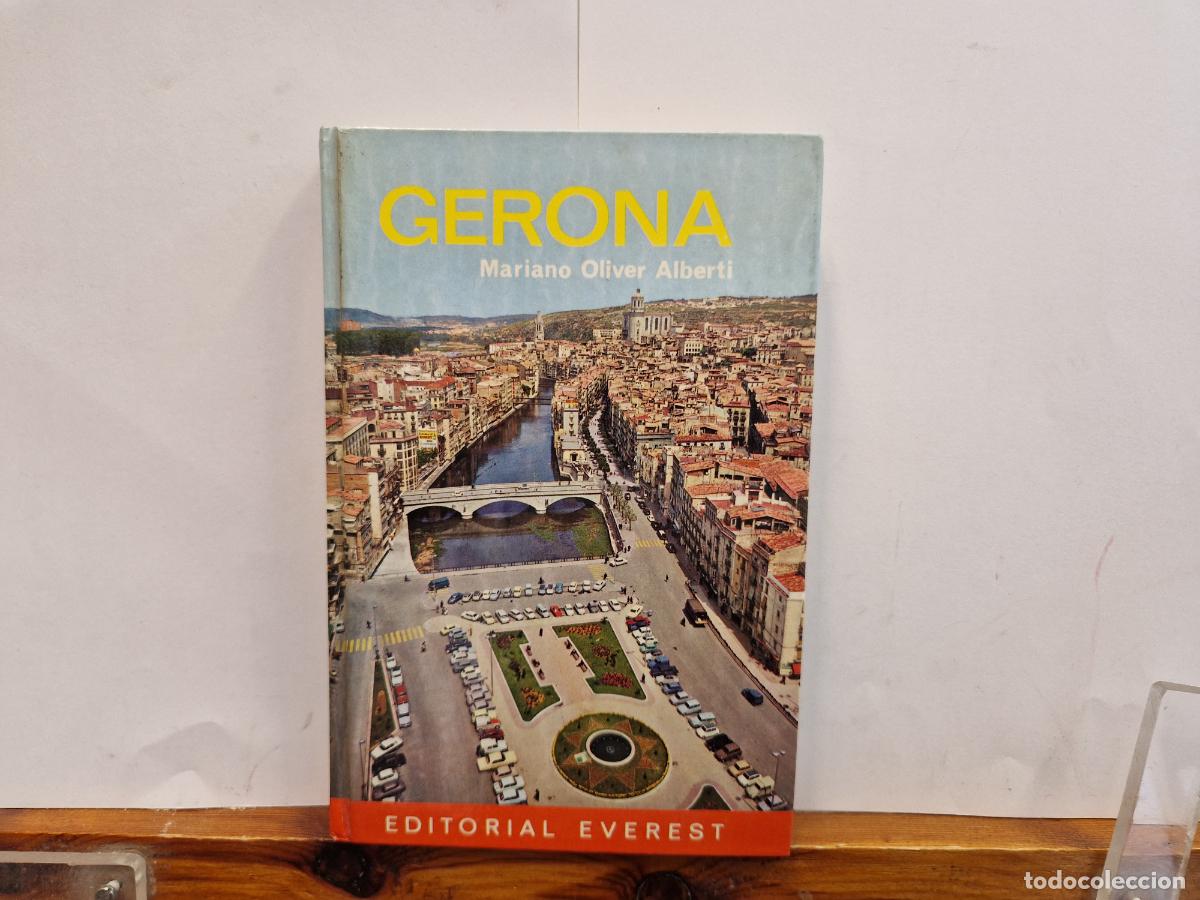 Libros: GERONA. MARIANO OLIVER ALBERTI. - Foto 1