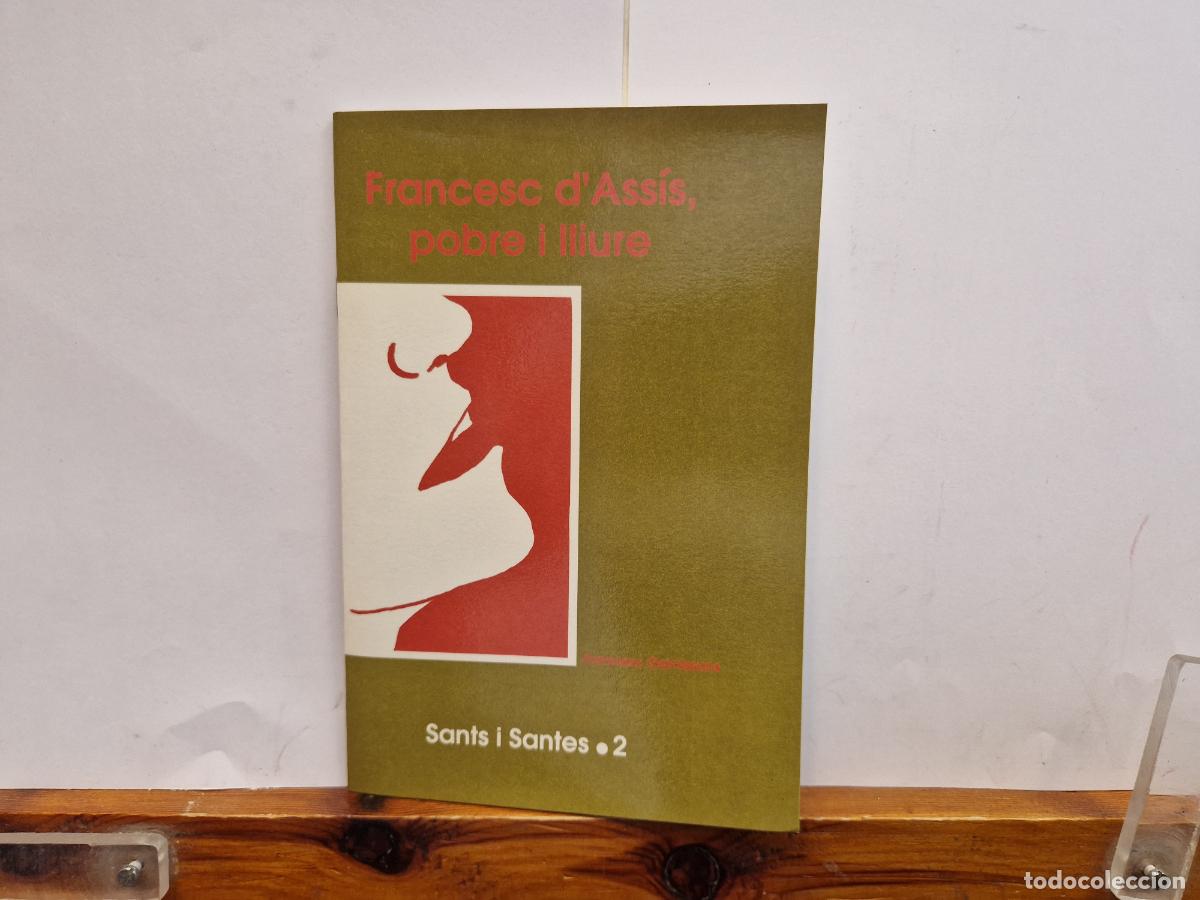 Libros: FRENNCESC DASSIS, POBRE I LLIURE. FRANCESC GAMISSANS. 2 - Foto 1