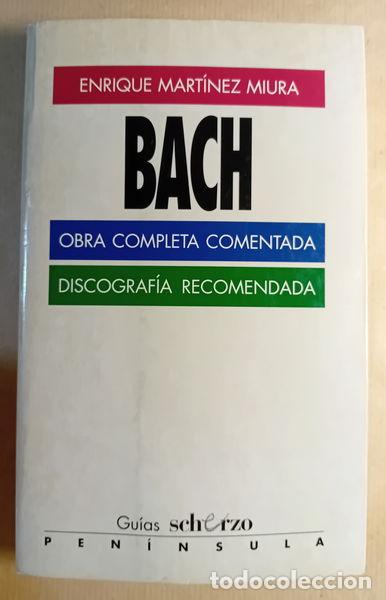 B&uuml;cher: Bach. Obra completa comentada- 9788483070345