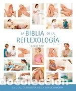 Libros: La biblia de la reflexolog&iacute;a- 9788484452560