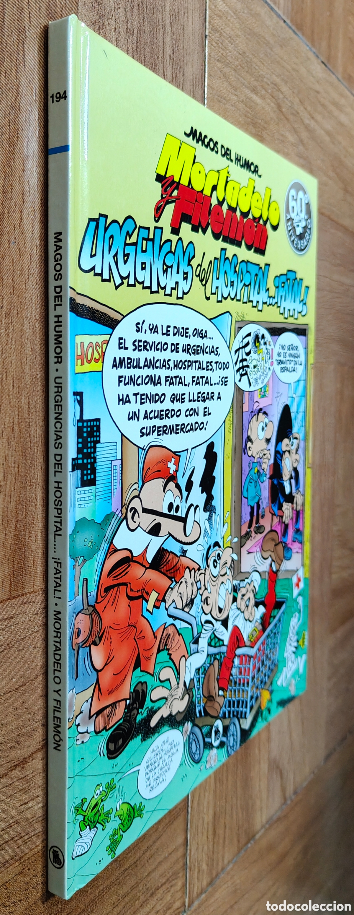 Libros: Mortadelo y Filem&oacute;n: Urgencias del Hospital...&iexcl;Fatal! - Magos del Humor 194 - Francisco Ib&aacute;&ntilde;ez