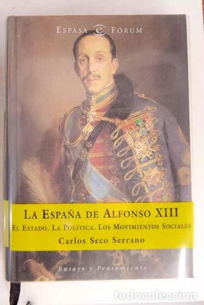 Libri di seconda mano: La Espa&ntilde;a de Alfonso XIII- 9788467000528