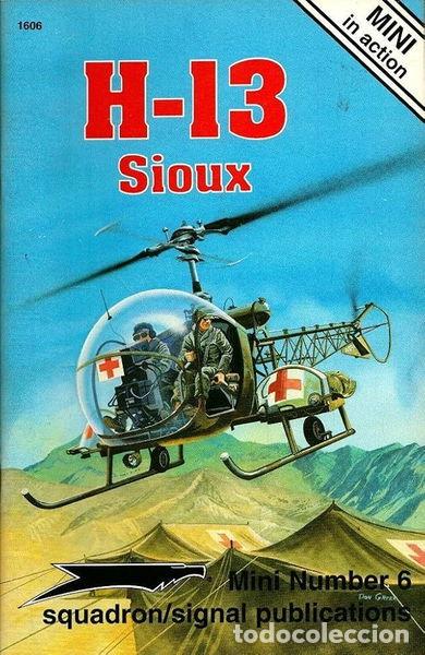 Libros: H-13 Sioux - MINI in action No. 6- 9780897473453 - Foto 1