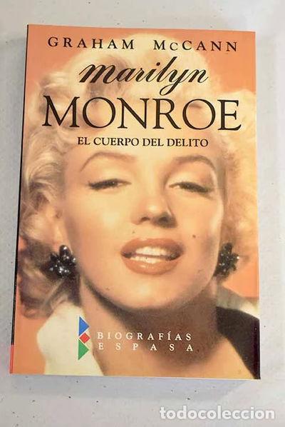 Libros: Marilyn Monroe: El cuerpo del delito- 9788423922659