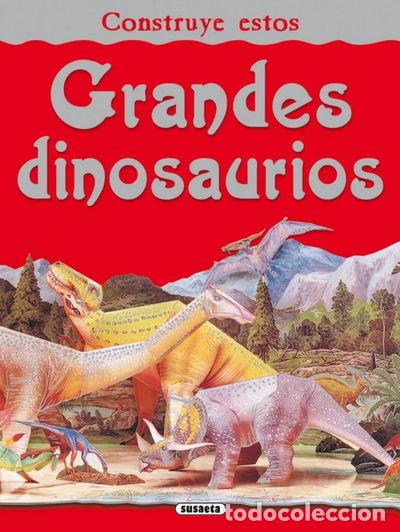 Libros: Grandes dinosaurios- 9788467703375