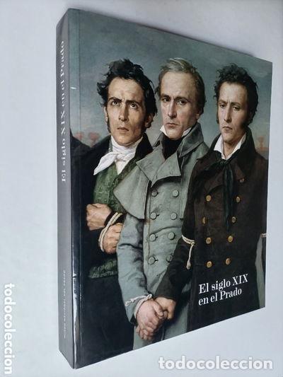 Libros: El siglo XIX en el Prado- 9788496209954 - Foto 1