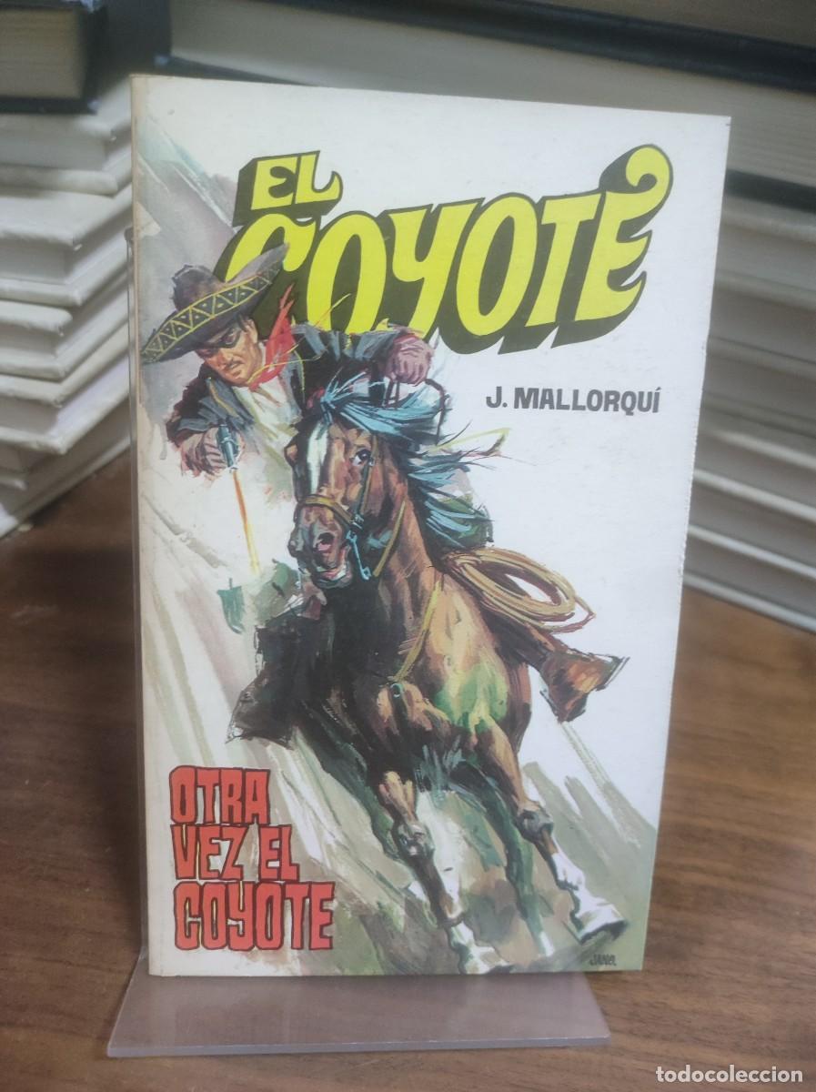 Libros: Otra vez El Coyote J. Mallorqu&iacute; - Foto 1
