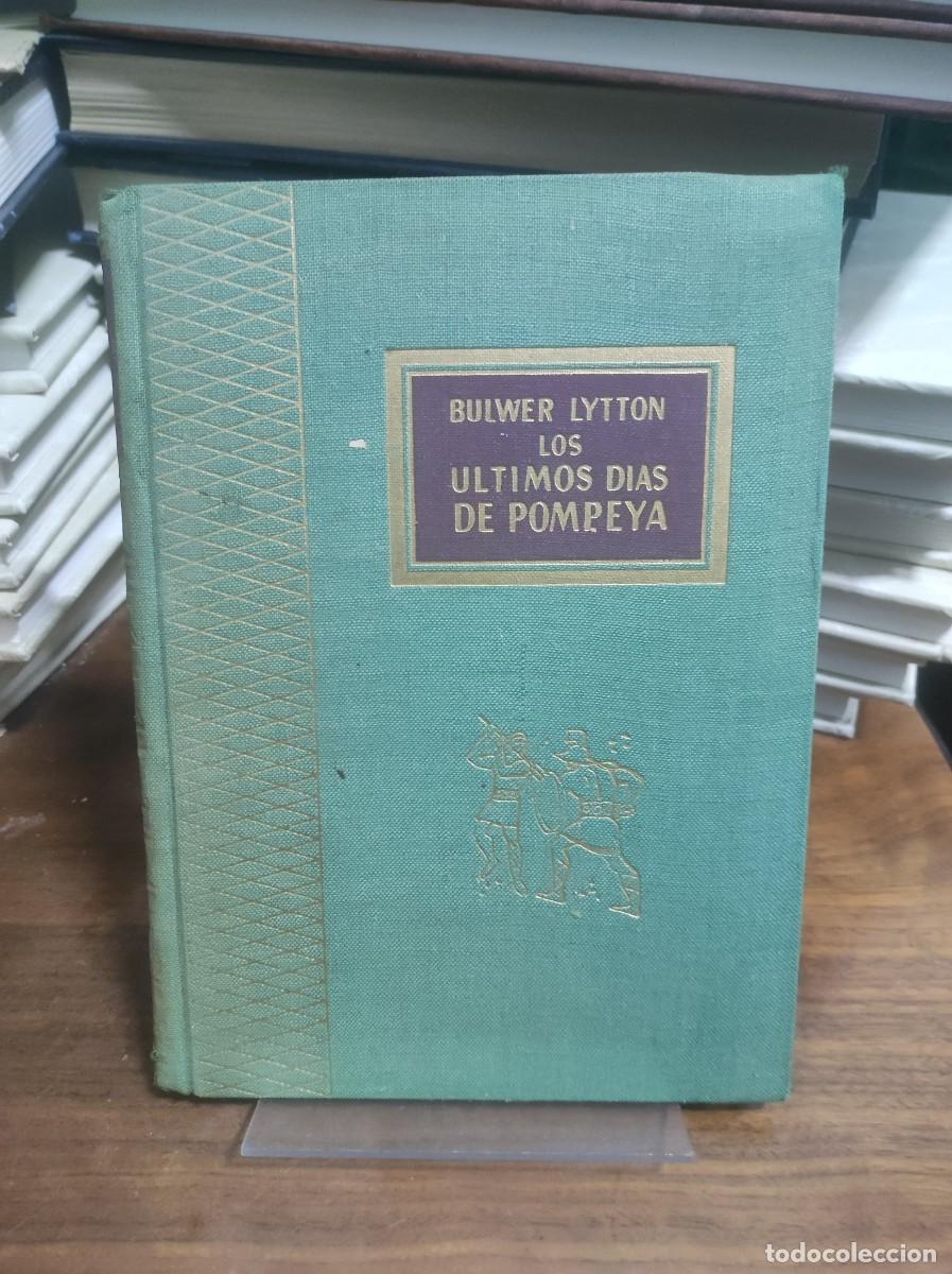 Libros: Los &uacute;ltimos d&iacute;as de Pompeya Bulwer Lytton - Foto 1