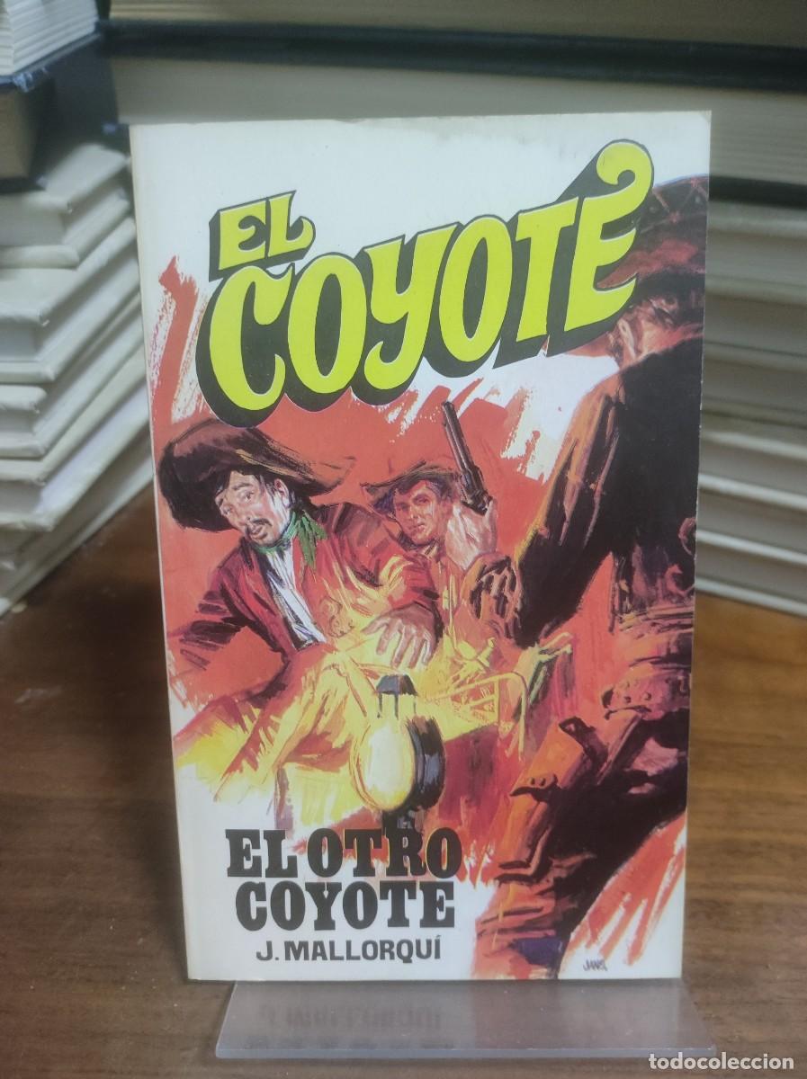 Libros: El otro Coyote J. Mallorqu&iacute; - Foto 1