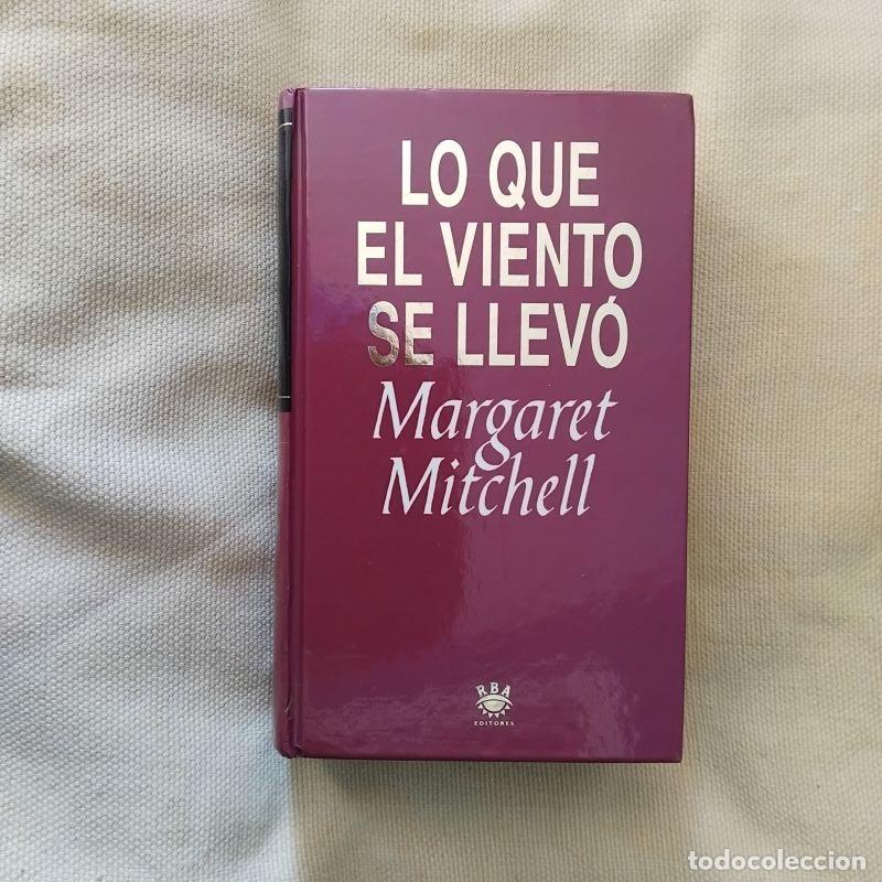 Libros: Lo que el viento se llev&oacute; - Margaret Mitchell - Foto 1