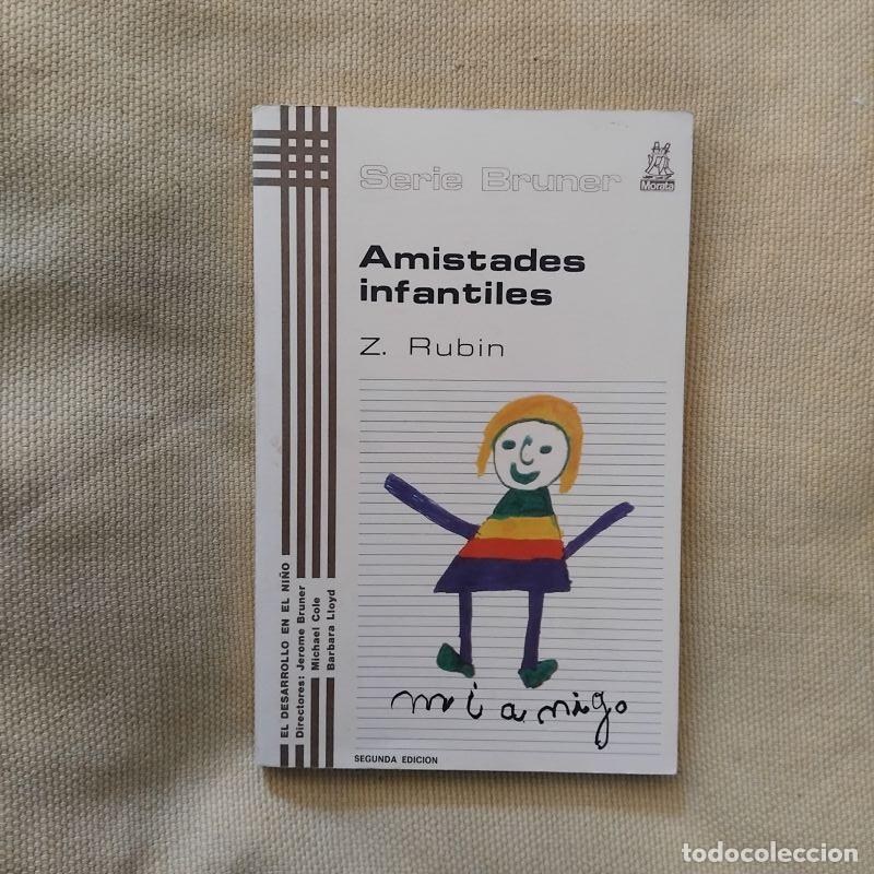 Libros: Amistades infantiles - Zick Rubin - Foto 1