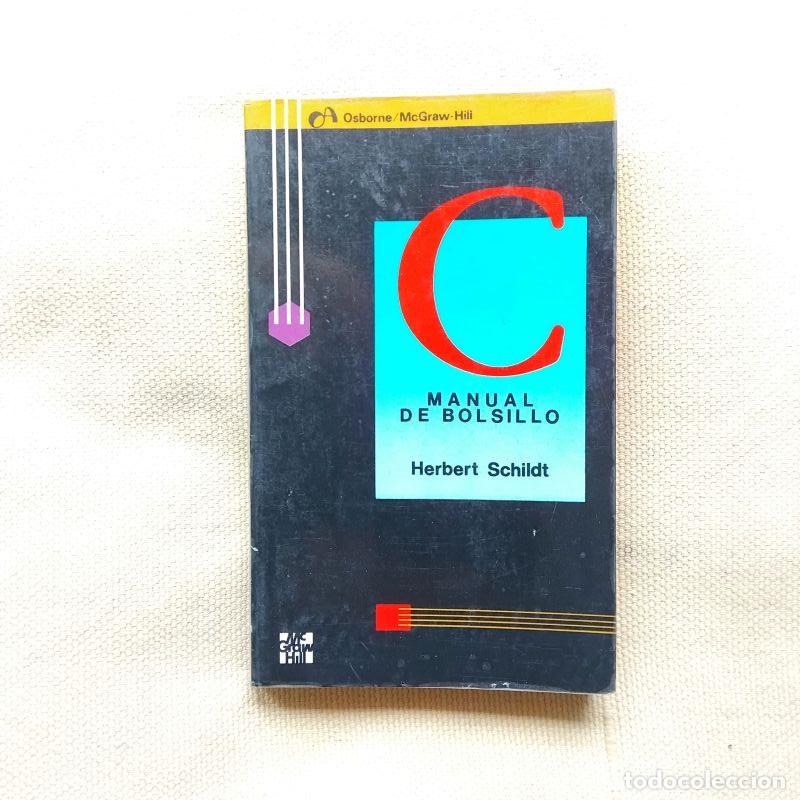 Libros: C Manual de bolsillo - Herbert Schildt - Foto 1