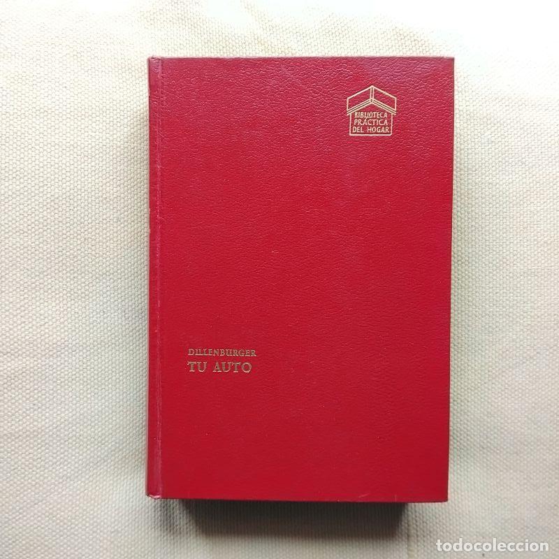 Libros: Tu auto - H. Dillenburger - Foto 1