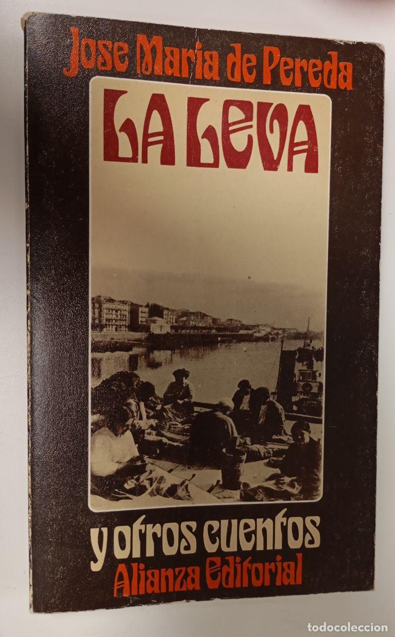 Libros: La leva y otros cuentos. - De pereda, Jos&eacute; Mar&iacute;a