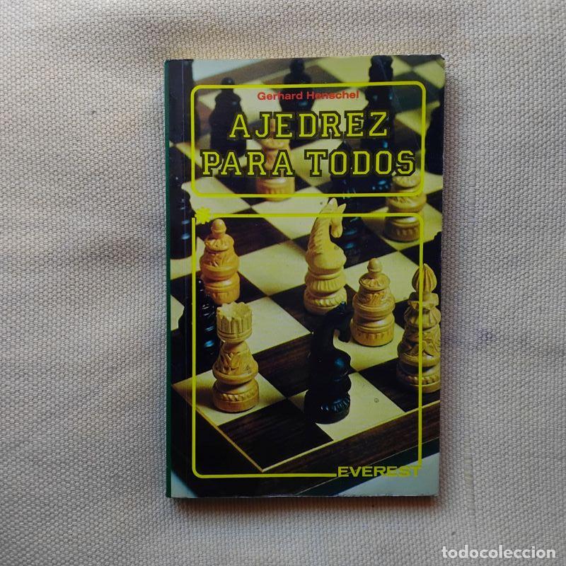 Libros: Ajedrez para todos - Gerhard Henschel - Foto 1
