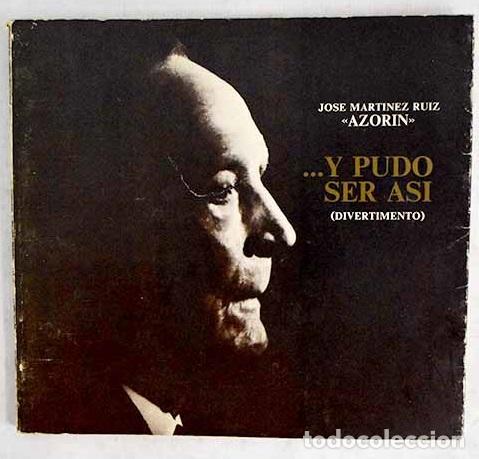 Libros: Y pudo ser as&iacute;: (Divertimiento).- Martinez Ruiz, Jos&eacute; (Azor&iacute;n)