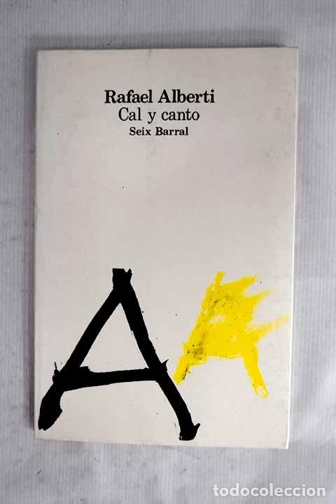 Libros: Cal y canto: [1926-1927].- Alberti, Rafael