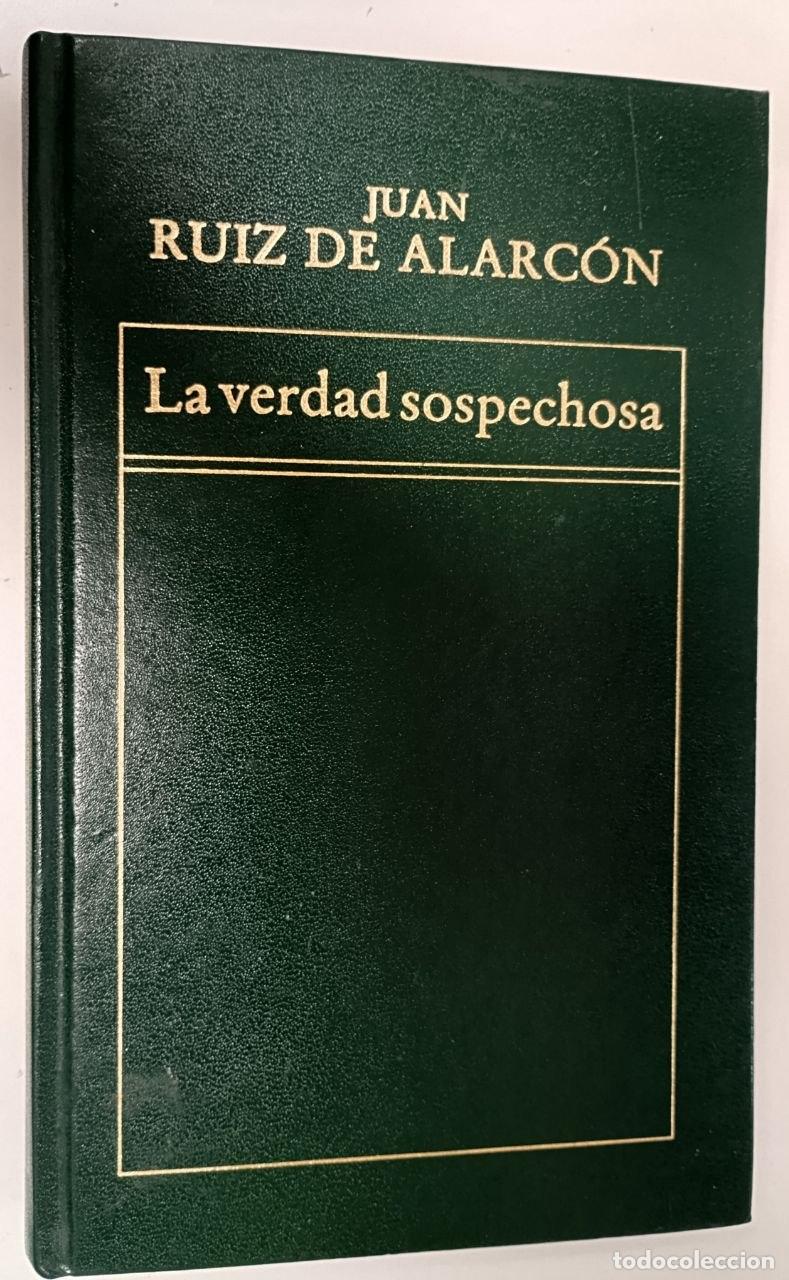 Livres: La verdad sospechosa - Ruiz de Alarc&oacute;n y Mendoza, Juan