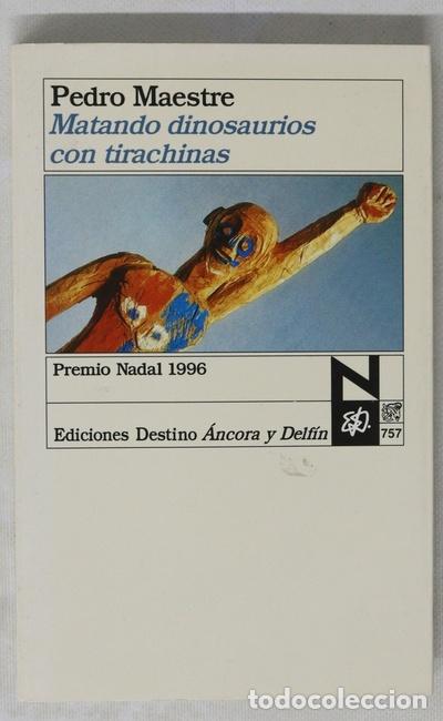 Libros: Matando dinosaurios con tirachinas