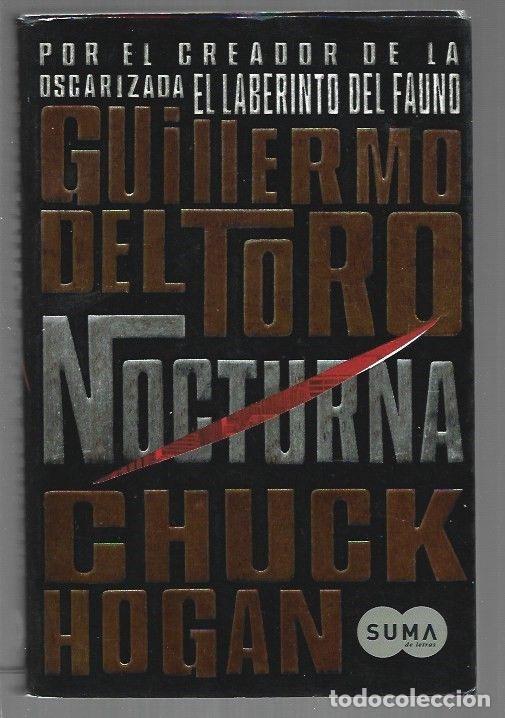 Libros: NOCTURNA - TORO, GUILLERMO DEL Y CHUCK HOGAN - Foto 1