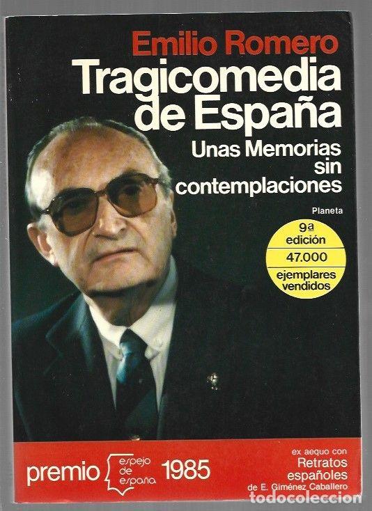 Libros: TRAGICOMEDIA DE ESPA&Ntilde;A - ROMERO, EMILIO - Foto 1