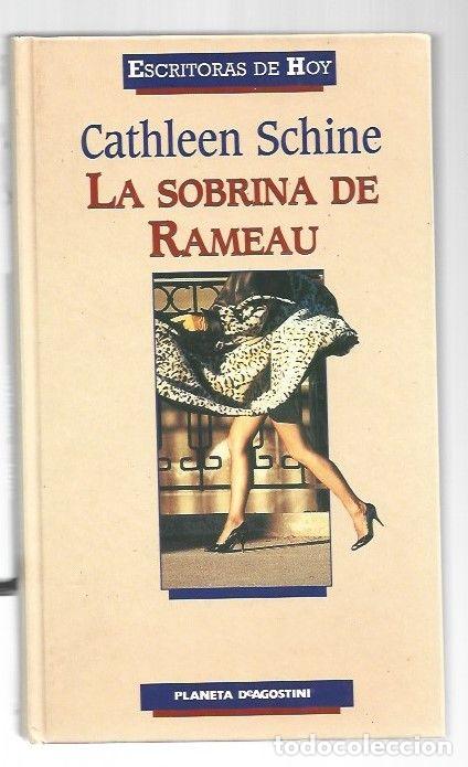 Libros: SOBRINA DE RAMEAU - LA - SCHINE, CATHLEEN - Foto 1