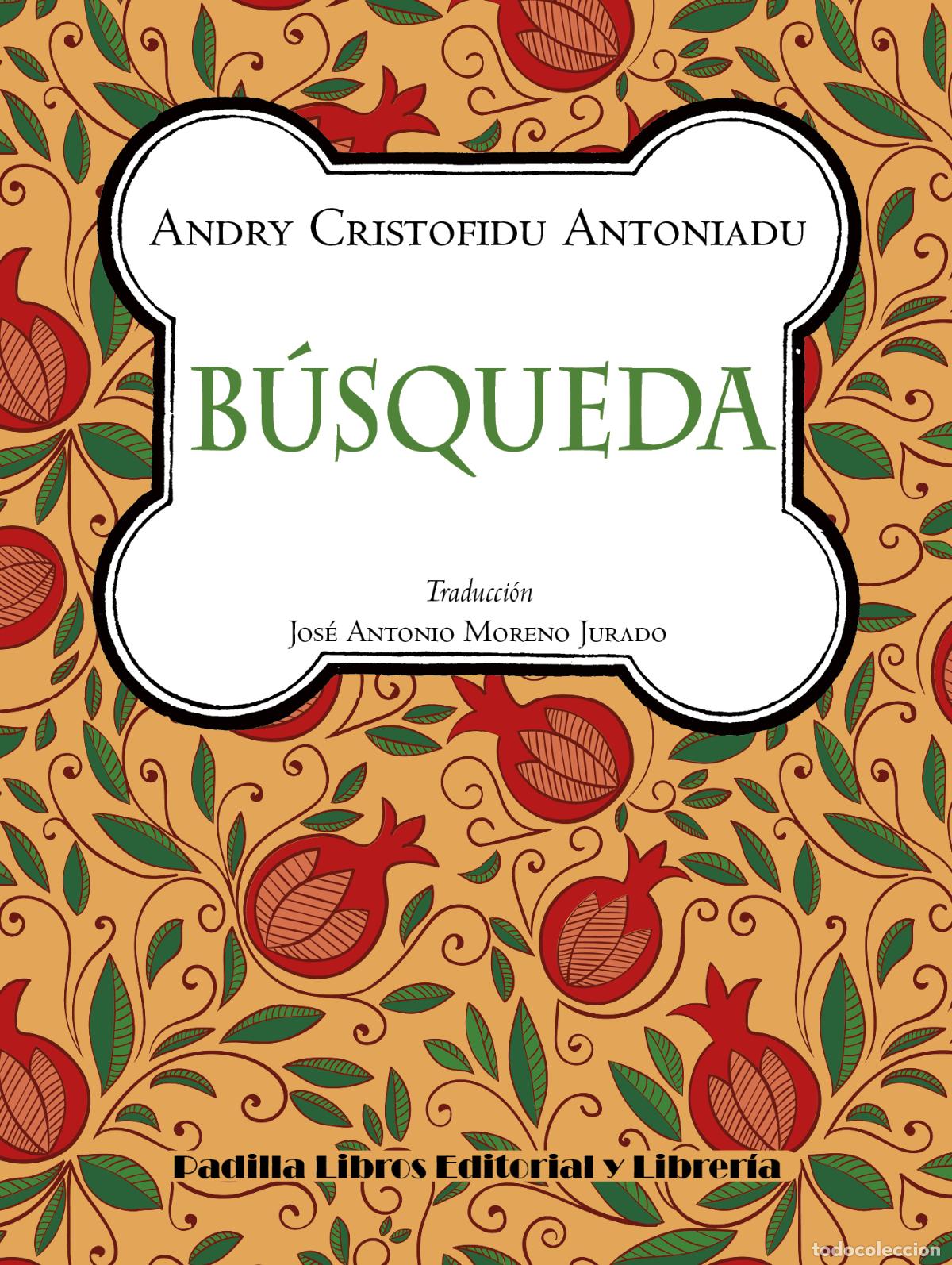 Libros: B&Uacute;SQUEDA - CRISTOFIDU ANTONIADU, ANDRY - Foto 1