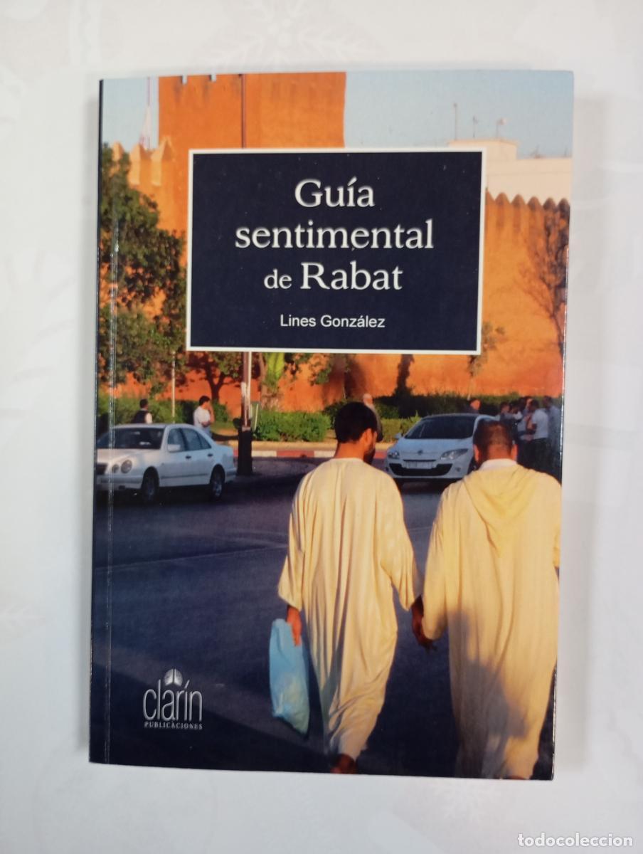 B&uuml;cher: Gu&iacute;a sentimental de Rabat. - Lines Gonz&aacute;lez. TDK638