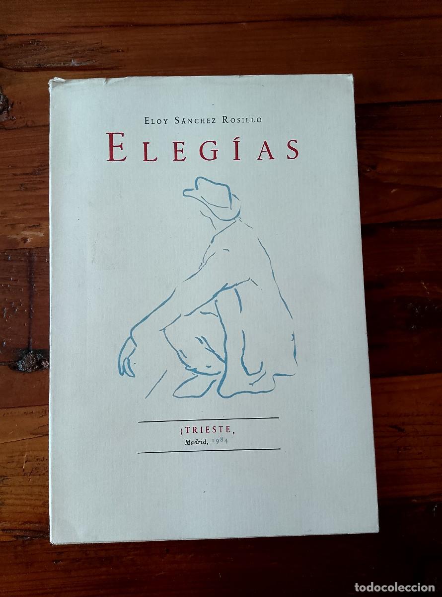 Libros: Sa?nchez Rosillo, Eloy - ELEG&Iacute;AS