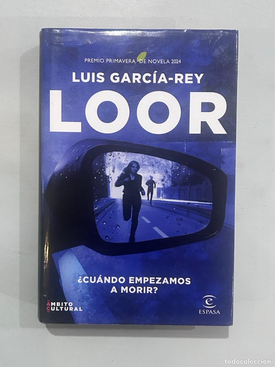 Libros: Luis Garc&iacute;a-Rey - Loor