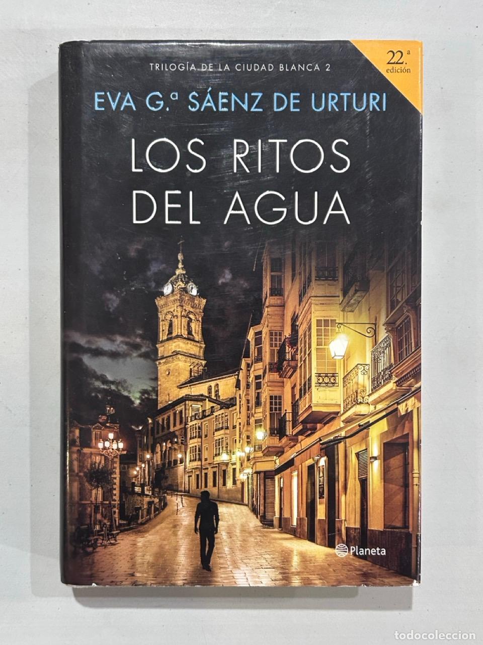 Libros: Eva G&ordf; S&aacute;enz de Urturi - Los ritos del agua - Foto 1
