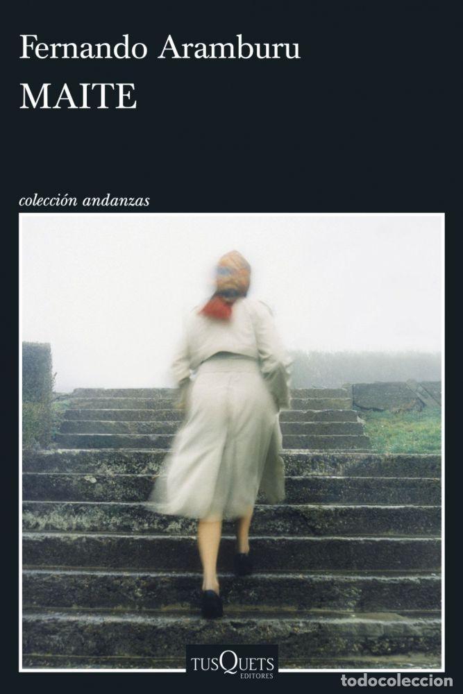Libros: MAITE - ARAMBURU, FERNANDO