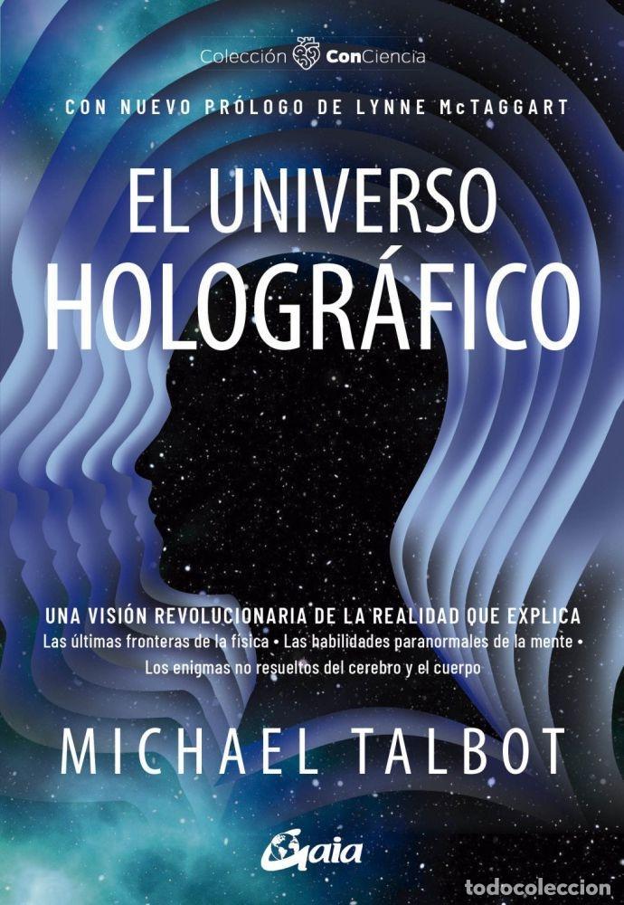 Libros: EL UNIVERSO HOLOGR&Aacute;FICO - Talbot, Michael - Foto 1