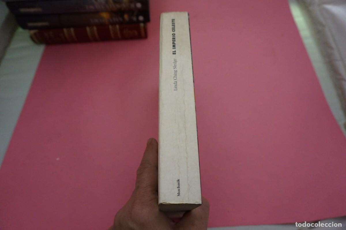 Libros: 10D- EL IMPERIO CELESTE - LINDA CHING SLEDGE / MUCHNIK EDITORES - Foto 6