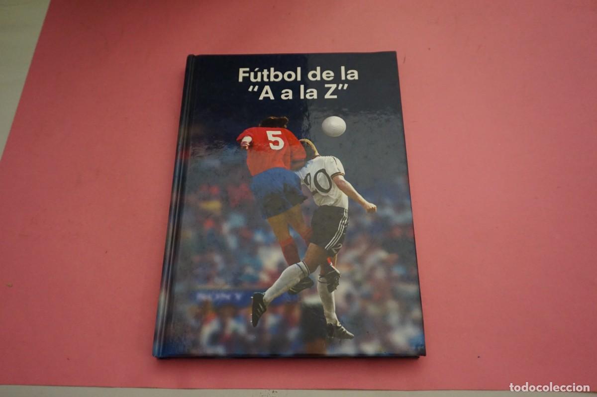 Libros: 10D- FUTBOL DE LA A A LA Z - JOAN VALLS - Foto 1