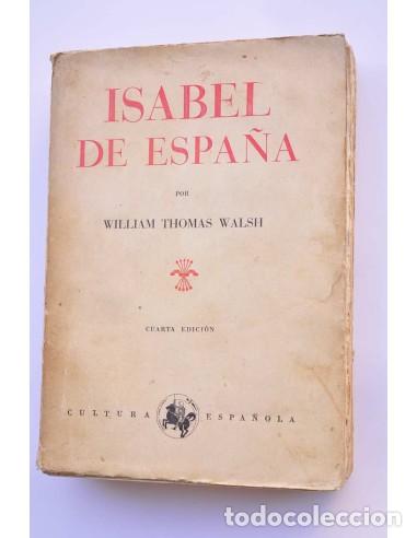 Libros: Isabel de Espa&ntilde;a - WALSH, William Thomas - Foto 1